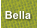 Bella